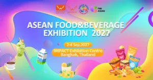 ASEAN Food&Beverage Exhibition 2027